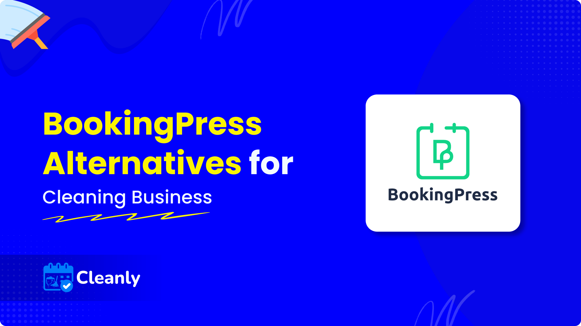 BookingPress Alternatives for Cleaning Businesses (2026 Guide)